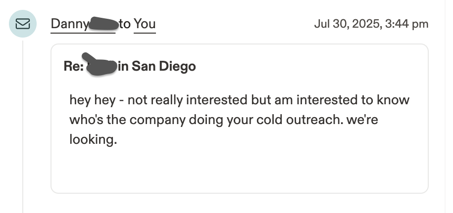 Email reply: Interested in knowing who does your cold outreach - we're looking